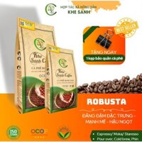 [GU ĐẮNG ĐẬM] Cà phê nguyên chất Robusta Khe Sanh