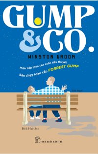 Gum &amp; Co. Phần tiếp theo của Forrest Gump