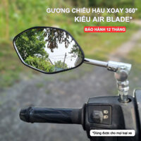 Gương Chiếu Hậu Xe Máy Xoay 360 độ AIR BLADE AB Kính Chiếu Hậu Xe Máy xoay 360 độ, Kính Xe Máy Tiêu Chuẩn Cao Cấp Mọi Xe