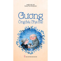 Gương Ông Bà, Cha Mẹ