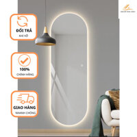 Gương Soi Toàn Thân Oval Đèn Led Cảm Ứng Cao Cấp