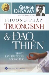 Phương Pháp Trường Sinh Và Đạo Thiền