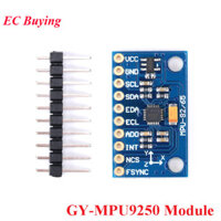 Gy-9250 MPU 9250 MPU-9250 299DOF Thái độ 9 trục + Con quay hồi chuyển + Máy gia tốc + Mô-đun cảm biến từ tính MPU9250 Giao diện SPI / IIC I2C
