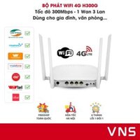 H300G Bộ Phát WIFI 4G VNS 4 Râu Dành Cho Gia Đình Tích Hợp 1 Wan 3 Lan Tốc Độ Cao