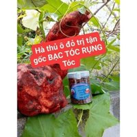 HÀ THỦ Ô ĐỎ HƯỜNG NGUYỄN GIẢM BẠC TÓC, RỤNG TOC LỌ 500g