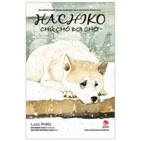 Hachiko - Chú chó đợi chờ