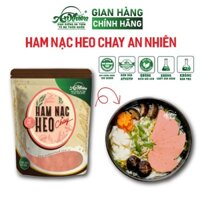 Ham Nạc Heo Chay An Nhiên 500g ,Thuần Chay Healthy