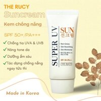 Hàn Quốc - Kem chống nắng vật lý hiệu quả bảo vệ da cao The Rucy Super Uv Suncream SPF 50+/PA+++  50ml