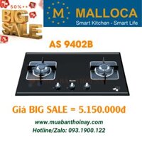 HÀNG BIG SALE – Bếp gas âm Malloca AS 9402B III 2 bếp có hẹn giờ