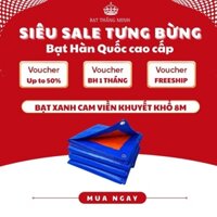 [HÀNG CAO CẤP] Bạt xanh cam Hàn Quốc dày che mưa nắng ngoài trời khổ 8m, sẵn viền khuyết, chống nước. Bạt Thắng Minh