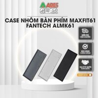 [HÀNG CHÍNH HÃNG] ✔️ Case nhôm bàn phím máy tính 60% FANTECH ALMK61 ✔️ ✔️ BẢO HÀNH 12 THÁNG