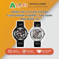 [HÀNG CHÍNH HÃNG] ✔️ Đồng hồ Cơ Nam Xiaomi CIGA Design O Series - Fan Yuan ✔️ Bản Quốc Tế ✔️ BẢO HÀNH 12 THÁNG