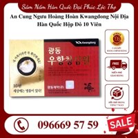 [HÀNG CHÍNH HÃNG] An Cung Ngưu Hoàng Hoàn Kwangdong Nội Địa Hàn Quốc Hộp Đỏ 10 Viên Mẫu Mới