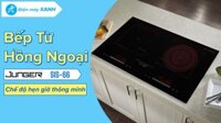 [HÀNG CHÍNH HÃNG] Bếp đôi từ-hồng ngoại Junger SIS-66 3100W - Thương hiệu Đức