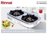 [HÀNG CHÍNH HÃNG] Bếp gas Rinnai RJ-554S(SV) - Nhập khẩu nguyên chiếc Nhật Bản - ( thay thế mã: Rinnai RTS-2KD)