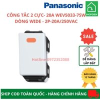 [Hàng chính hãng] Công tắc bình nóng lạnh 2 cực -20A ( switch 2 poles) 20A Loại D  WEV5033-7sw 16A Panasonic Wide series