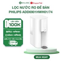 [HÀNG CHÍNH HÃNG] Máy lọc nước RO để bàn PHILIPS ADD6901 - Công Nghệ Aquaporin Inside