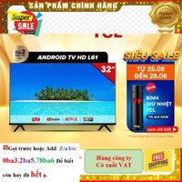 Hãng> [CHÍNH HÃNG] Smart Tivi TCL HD 32 inches 32L61 - Miễn phí lắp đặt