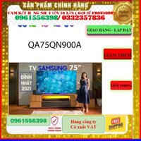 [HÀNG CHÍNH HÃNG] Smart Tivi Samsung QA75QN900A Neo QLED 8K 75 inch -Samsung QA75QN900AKXXV (75QN900A)