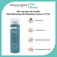 [Hàng chính hãng] Sữa rửa mặt cho da dầu Paula’s Choice Skin Balancing Oil Reducing Cleanser 237ml