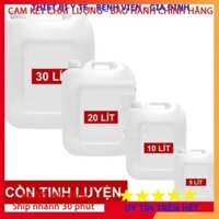 Hàng chuẩn -Cồn Sát Trùng Y Tế Tiệt Trùng (Can Lớn), 70 độ, 90 độ, 5 Lít, 10 Lít, 20 Lít, 30 Lít..