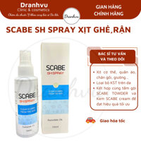 [HÀNG CÔNG TY - Date 2027] Xịt Scabe spray - Dung dịch xịt ghẻ, chấy, rận, kí sinh trùng, côn trùng dranhvu