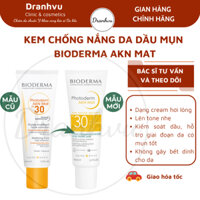 [Hàng công ty] Kem chống nắng Bioderma Photoderm AKN mat kiềm dầu, nâng tông, khô thoáng cho da dầu mụn