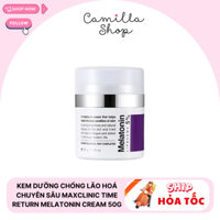 [Hàng Công Ty] Kem Dưỡng Melatonin Chống Lão Hoá Chuyên Sâu Maxclinic Time Return Melatonin Cream 50g