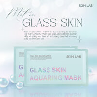 [HÀNG CÔNG TY] MẶT NẠ CẤP ẨM CĂNG BÓNG SKINLAB GLASS SKIN AQUARING MASK - LM110