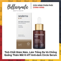[Hàng cty] Tinh Chất Giảm Nám Sesderma K-VIT Anti-dark Circle Serum, Làm Trắng Da Và Chống Quầng Thâm Mắt