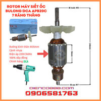 (Hàng DCA) Rotor máy siết ốc bulong DCA APB20C, MAKITA 6905B 7 Răng 220V - Tặng chổi than