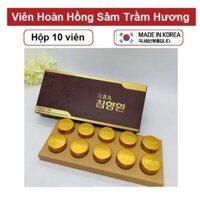 [HÀNG MỚI VỀ] Viên Hoàn Hồng Sâm Trầm Hương Hàn Quốc, Hộp 10Viên[ CHỐNG ĐỘT QUỴ]