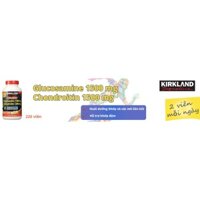 [Hàng Mỹ] Viên uống Kirkland Glucosamine 1500mg & Chondroitin 1200mg - 220 Viên