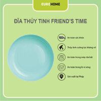 [Hàng Pháp] Đĩa (dĩa) thủy tinh sâu lòng Luminarc Friend's Time màu xanh ngọc 17cm P6364, thủy tinh cường lực, an toàn