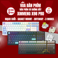 [HÀNG SẴN] Bàn phím cơ XinMeng X98 PRO Ver 2 Pro 3 modes ,mạch xuôi, led rgb, hostswap, gasket mount, keycap double shot