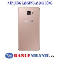 [HÀNG SIÊU CHẤT,GIÁ SẬP SÀN] NẮP LƯNG SAMSUNG A5 2016 MÀU HỒNG