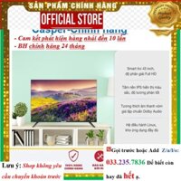 [Hãng] Smart Tivi Casper 43 inch 43FX6200  Chính hãng BH:24 tháng tại nhà toàn quốc  - Mới 100%