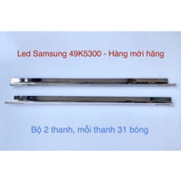 [hãng] THANH LED TIVI SAMSUNG 49K5300 MỚI 100%,( nguyên khung nhôm)