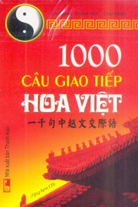 Hàng thanh lý miễn đổi trả 1000 Câu Giao Tiếp Hoa - Việt