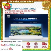Hãng Tivi Philips 4K 55 inch 55PUT8215/67 Chính hãng BH:24 tháng tại nhà toàn quốc - Mới 100%