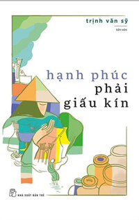 Hạnh Phúc Phải Giấu Kín