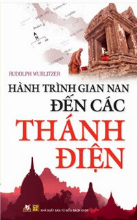 Hành Trình Gian Nan Đến Các Thánh Điện