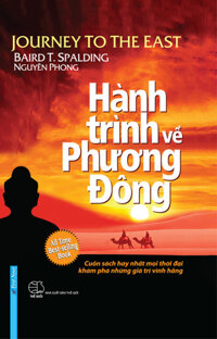 Hành trình về phương Đông - Nguyên Phong - Bìa cứng