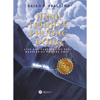 Hành Trình Về Phương Đông Ấn Phẩm Đặc Biệt Bìa Cứng