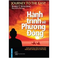Hành Trình Về Phương Đông Bìa CứngTái Bản