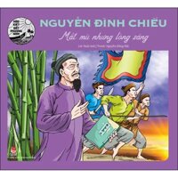 Hào Kiệt Đất Phương Nam - Nguyễn Đình Chiểu