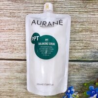 Hâp dầu PPT Aurane Serum cho tóc khô hư tổn 500ml - túi