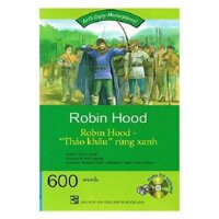 Happy Readers Robin Hood Thảo Khấu Rừng Xanh 600 Words  CD 41662 - Ban Quyên