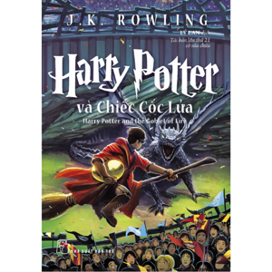 Harry Potter và chiếc cốc lửa (T4) - J.K. Rowling