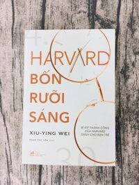 Harvard bốn rưỡi sáng
